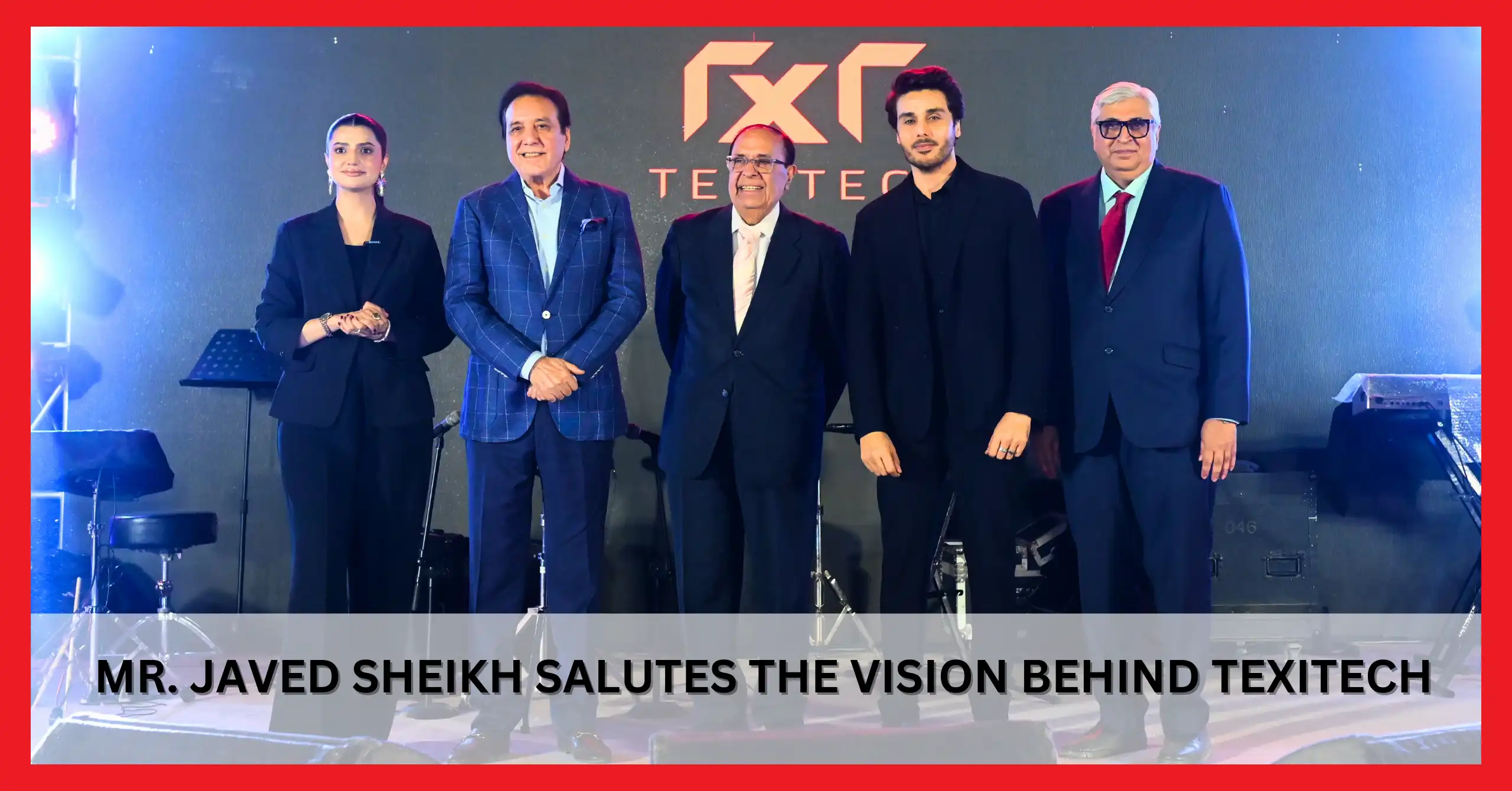 Texitech Receives Praise from Mr. Javed Sheikh for Innovation